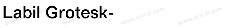 Labil Grotesk字体转换